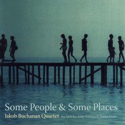 Some People & Some Places