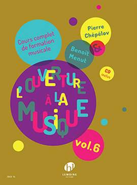 Pierre Chepelov_Benoit Menut: L'ouverture à la musique Vol. 6