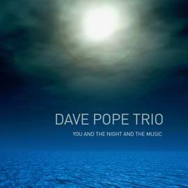 You and the Night and the Music