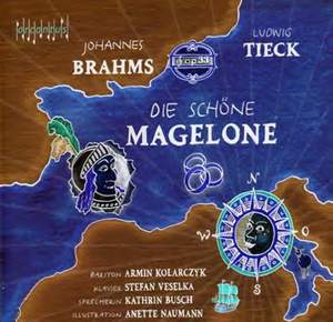 Brahms: Die schöne Magelone, Op. 33