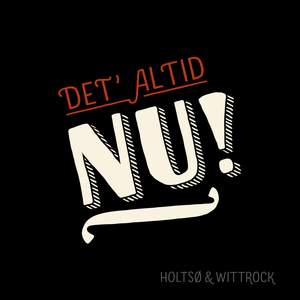 Det' Altid Nu!