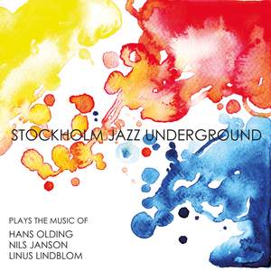 Stockholm Jazz Underground Plays Olding, Lindblom Janson - EP