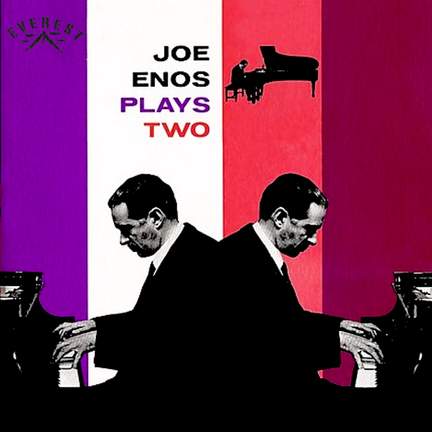 Joe Enos Plays Two Pianos 
