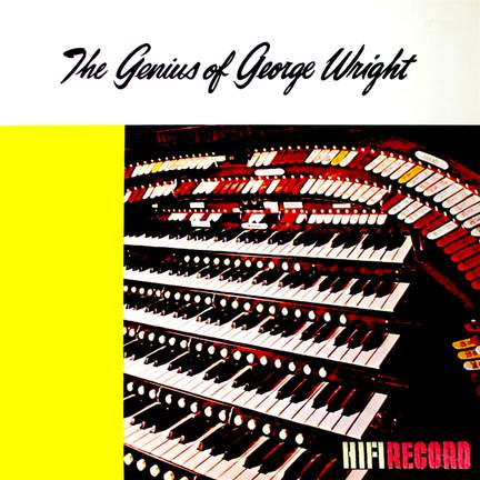 The Genius of George Wright 