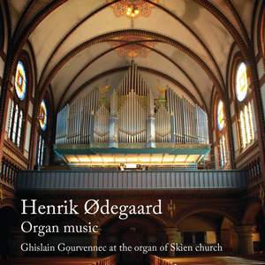 Henrik Ødegaard: Organ Music