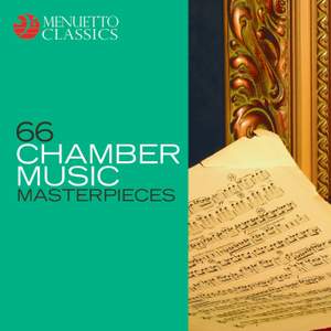 66 Chamber Music Masterpieces