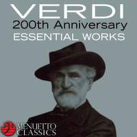 Verdi: 200th Anniversary - Essential Works