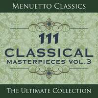 111 Classical Masterpieces, Vol. 3
