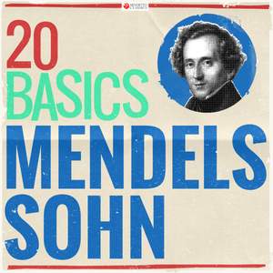 20 Basics: Mendelssohn