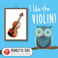 I Like the Violin!