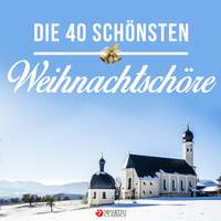 Die 40 schönsten Weihnachtschöre