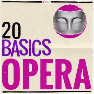 20 Basics: Opera