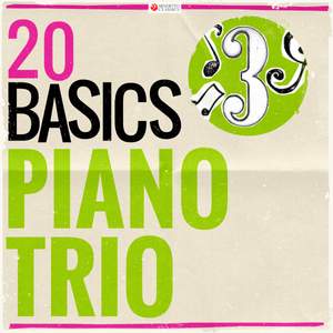 20 Basics: The Piano Trio