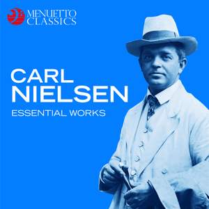 Carl Nielsen - Essential Works Product Image