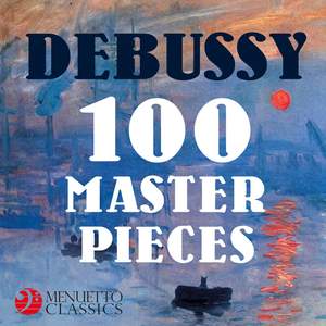 Debussy: 100 Masterpieces