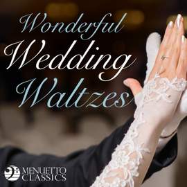 Wonderful Wedding Waltzes