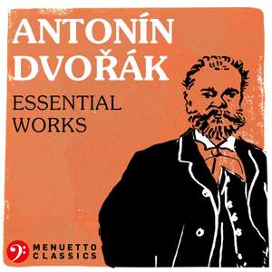Antonín Dvorák: Essential Works Product Image
