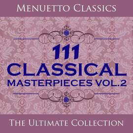 111 Classical Masterpieces, Vol. 2