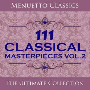 111 Classical Masterpieces, Vol. 2