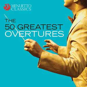 The 50 Greatest Overtures Product Image