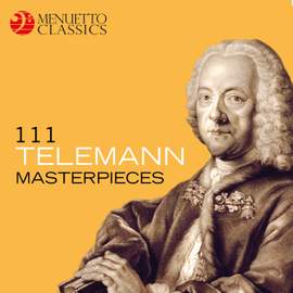 111 Telemann Masterpieces