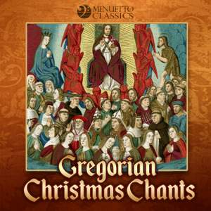 Gregorian Christmas Chants