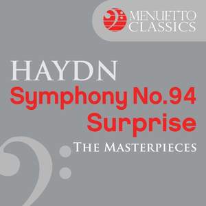 The Masterpieces - Haydn: Symphony No. 94 'Surprise'