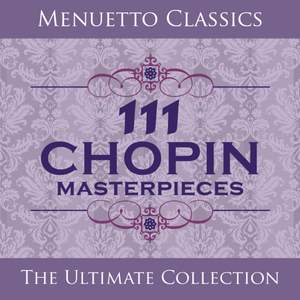 111 Chopin Masterpieces