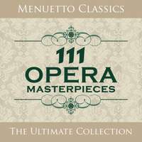 111 Opera Masterpieces