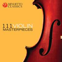 111 Violin Masterpieces