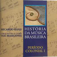 História da Música Brasileira - Período Colonial I