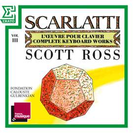 Scarlatti: The Complete Keyboard Works, Vol. 3: Sonatas, Kk. 51 - 70