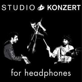 Studio Konzert for Headphones