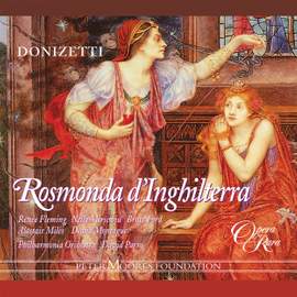 Donizetti: Rosmonda d'Inghilterra