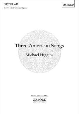 Higgins: Three American Songs
