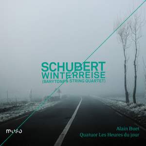 Schubert: Winterreise (Barytone & String Quartet)