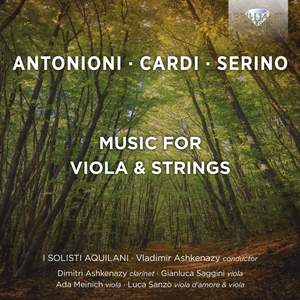 Antonino, Cardi & Serino: Music for Viola & Strings