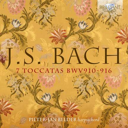 J S Bach: Toccatas BWV910-916