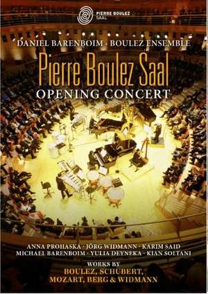 Pierre Boulez Saal: Opening Concert