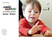 Heyge, L L: Musikgarten 2 - Herbst/Winter - Liederheft mit CD Vol. 2