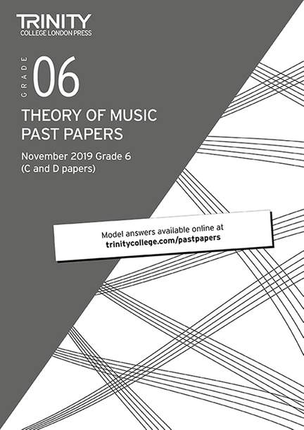 Trinity College London: Trinity College London Theory Past Papers Nov 2019: Grade 6