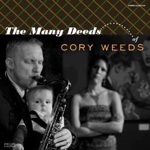 Many Deeds of Cory Weeds