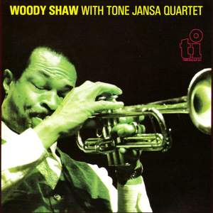 Woody Shaw with Tone Jansa Quartet