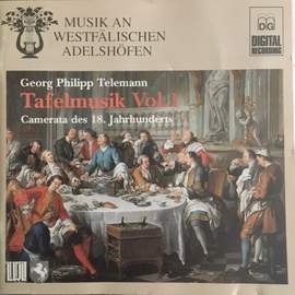 Georg Philipp Telemann: Tafelmusik, Vol. 1