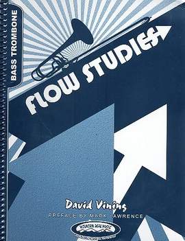 Vining: Flow Studies for Bass Trombone