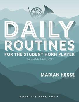 Hesse: Daily Routines for the Student Horn Player