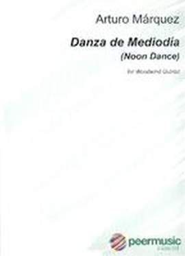 Arturo Márquez: Danza De Mediodia