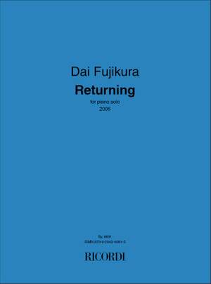 Dai Fujikura: Returning