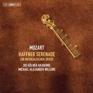 Mozart: Haffner Serenade & Ein musikalischer Spaß