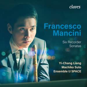 Francesco Mancini: Six Recorder Sonatas
